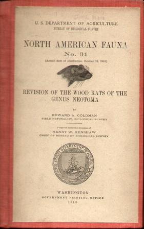 NORTH AMERICAN FAUNA NO. 31 Revision of the Woodrats of the Genus Neotoma