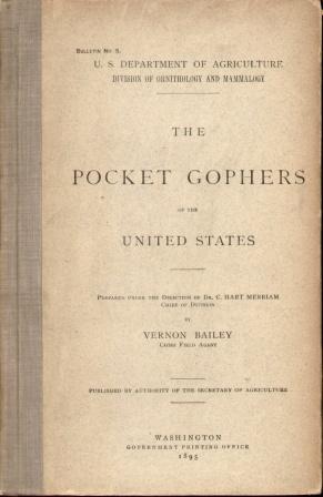 THE POCKET GOPHERS OF THE UNITED STATES Bulletin #5