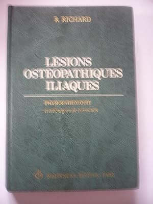 Lésions ostéopathiques iliaques - Physiopathologie et techniques de correction
