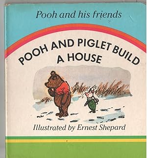 Pooh And Piglet Build A House