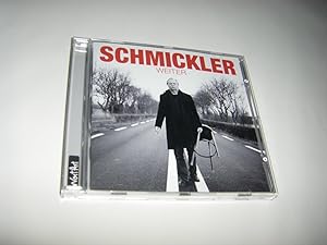 Schmickler - Weiter (CD)