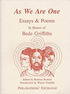 As We are One: Essays & Poems in Honor of Bede Griffiths