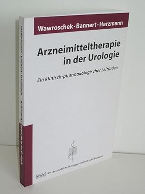 Arzneimitteltherapie in der Urologie