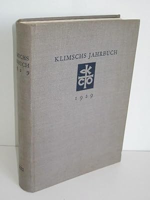 Klimschs Jahrbuch, Band XXII Technische Abhandlungen und Berichte über die Neuheiten aus dem Gesa...