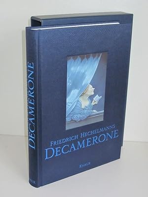 Friedrich Hechelmanns Decamerone Die schönsten Erzählungen aus Boccaccios Meisterwerk - mit Gemäl...