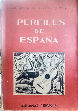 Perfiles de España ( Evocaciones de un exilado ). Prólogo de Antonio Poupin Gray