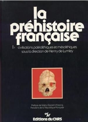 La préhistoire française - Tomes 1 & 2 -