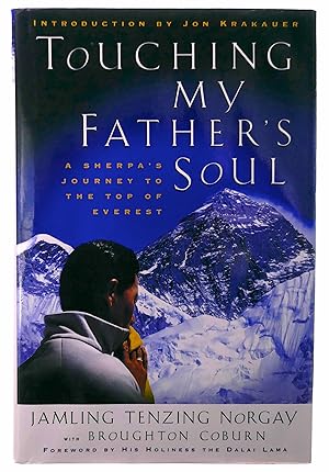 Touching My Father's Soul: A Sherpa's Journey to the Top of Everest