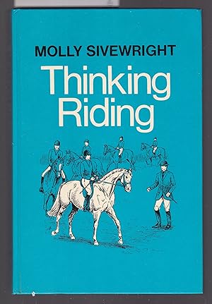 Thinking Riding Book 1 : Training Student Instructors