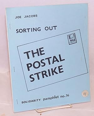 Sorting out the postal strike