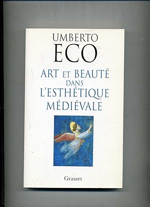 ART ET BEAUTÉ DANS LESTHÉTIQUE MÉDIÉVALE. Traduit de l'italien par Maurice Javion.