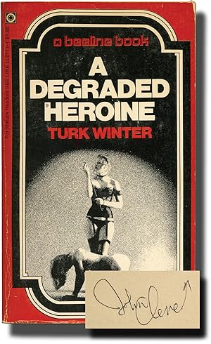 A Degraded Heroine (First Edition, author's personal copy)
