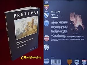 Fréteval Histoire d une forteresse médiévale