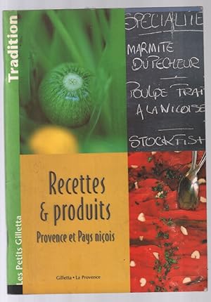 Recettes Produits Provence Pays Nicois