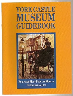 York Castle Museum Guidebook