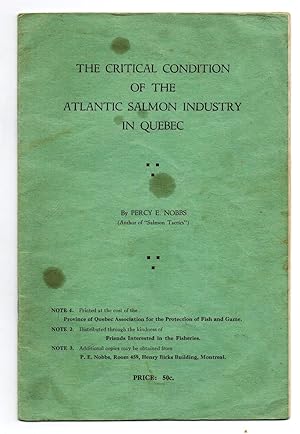 The Critical Condition of the Atlantic Salmon Industry in Quebec