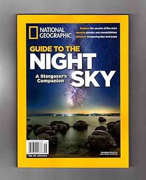 National Geographic Guide to the Night Sky (2015) - A Stargazer's Companion. First Edition.