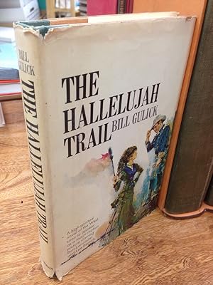 The Hallelujah Trail.