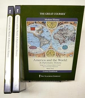 America and the World: A Diplomatic History (Parts 1 & 2)