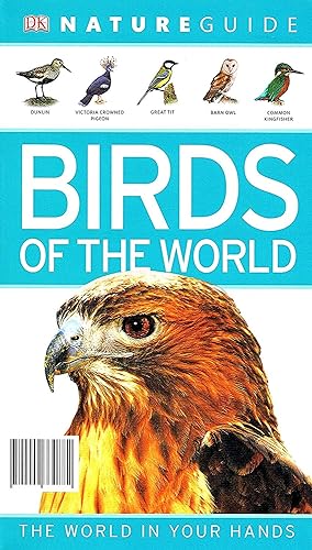 Birds Of The World : Nature Guide :
