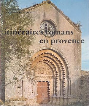 Itinéraires Romans en Provence