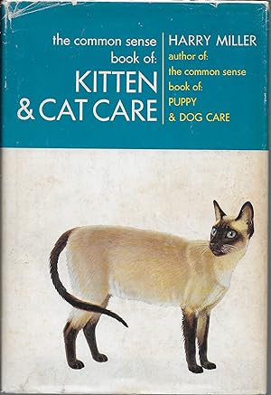 The Common Sense Book of Kitten and Cat Care