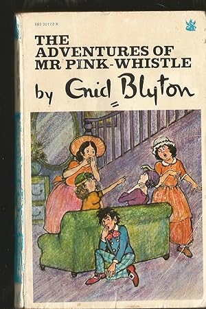 Adventures of Mr. Pink-Whistle (The Dragon Books)