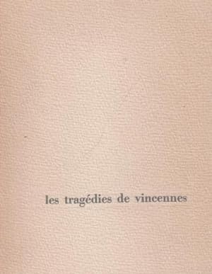 Les tragédies de Vincennes
