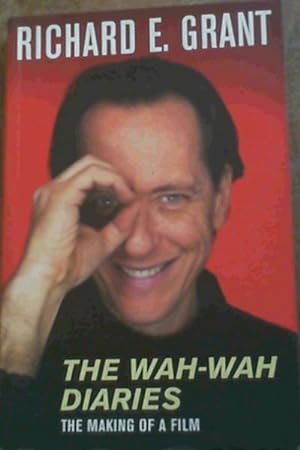 The Wah-Wah Diaries : The Making of a Film