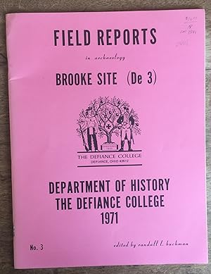 Field Reports In Archaeology, #3; Brooke Site (de 3)