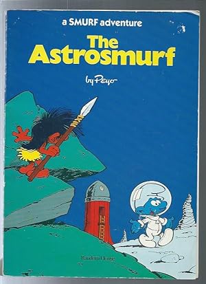 a Smurf adventure THE ASTROSMURF