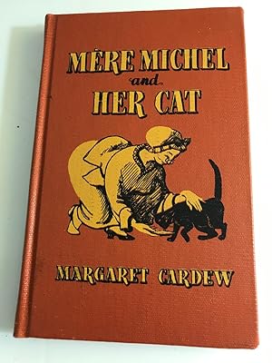 The History of Mere Michel and Her Cat