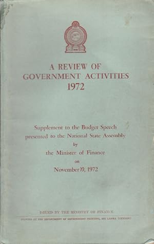 A Review of Government Activities 1972.