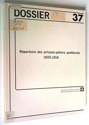 Répertoire des arrtisans-potier québécois 1655-1916