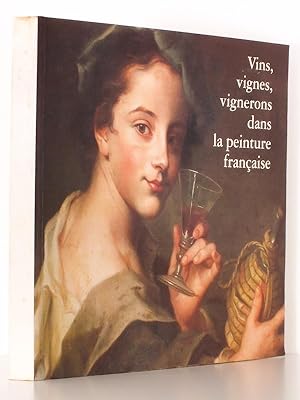 Vins, vignes, vignerons dans la peinture française ( Musée d'art et d'histoire de Narbonne, juill...