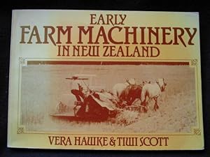 Early Farm Machinery in New Zealand