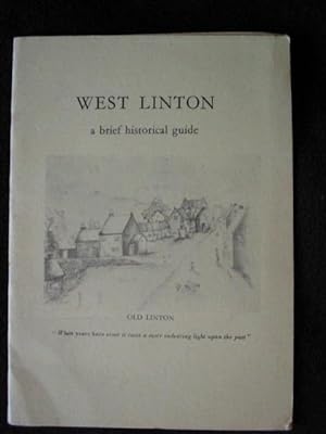 West Linton. A Brief Historical Guide