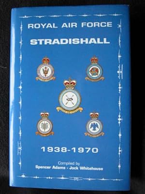 Royal Air Force Stradishall 1938 - 1970