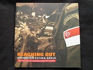 Reaching Out. Operation Flying Eagle. SAF [ Singapore Armed Forces ] Humanitarian Assistance Afte...
