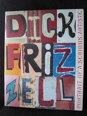 Dick Frizzell. Portrait of a Serious Artiste