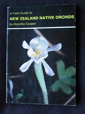 A Field Guide to New Zealand Native Orchids