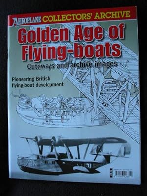 Golden Age of Flying-boats. Cutaways and Archive Images. Pioneering British Development
