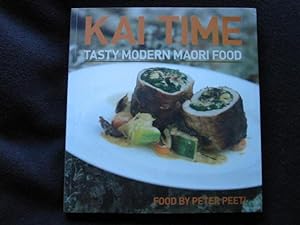 Kai Time. Tasty Modern Maori Food