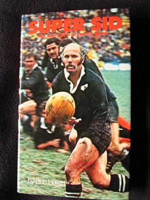 Super Sid. The Story of a Great All Black -- [Signed copy]