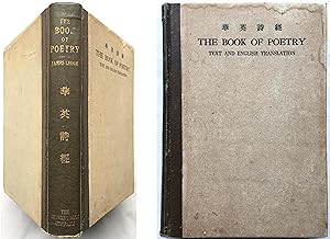 The Book of Poetry: Chinese Text with English Translation.
