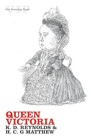 Queen Victoria : Very Interesting People Series :