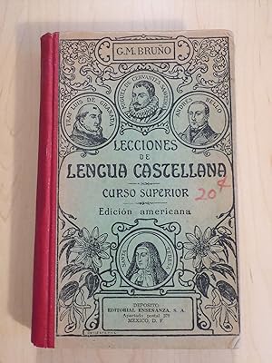 Lecciones de Lengua Casstellana Con Numerous Ejercicios Practicos Etimologia Latina y Griega Troz...
