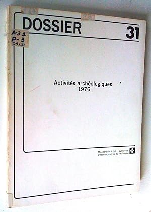 Activités archéologiques 1976