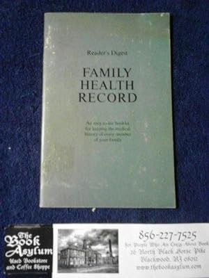 Reader's Digest Family Health Record An Easy to use Booklet for keeping the medical history of ev...