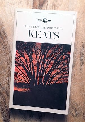 THE SELECTED POETRY OF KEATS (Signet Classics CQ325)